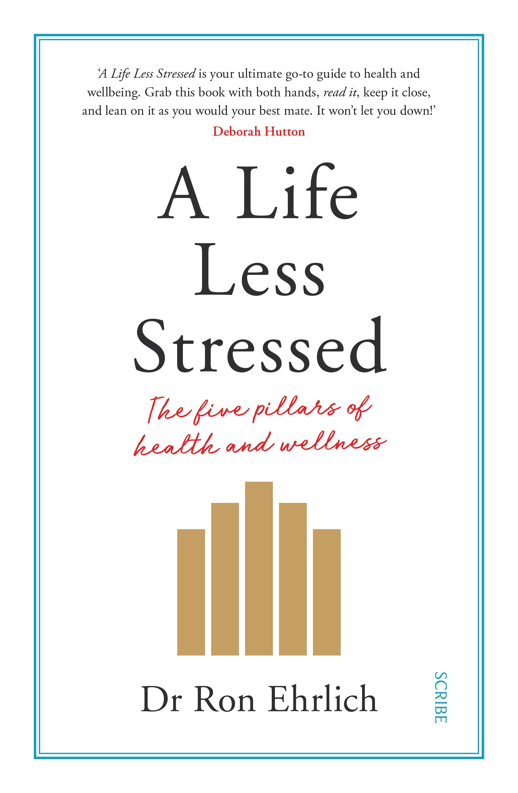 Book cover image for A Life Less Stressed ISBN: 9781947534339